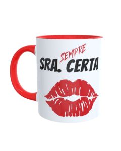 CANECA SRA. SEMPRE CERTA