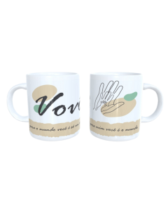 CANECA VOVÔ PARA O MUNDO