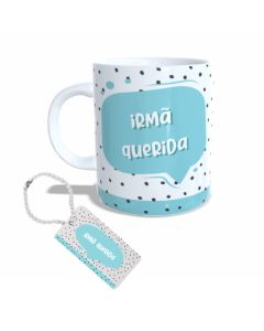 CANECA + CHAVEIRO IRMÃ