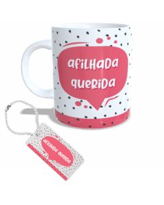 CANECA + CHAVEIRO AFILHADA