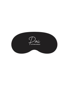 TAPA OLHOS PAI INSPIRAÇÃO