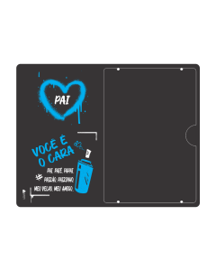 PORTA RETRATO PAI VOCÊ É O CARA