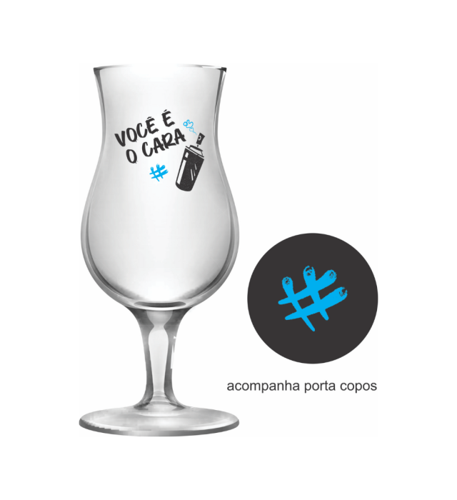 TAÇA + PORTA COPOS VOCÊ É O CARA