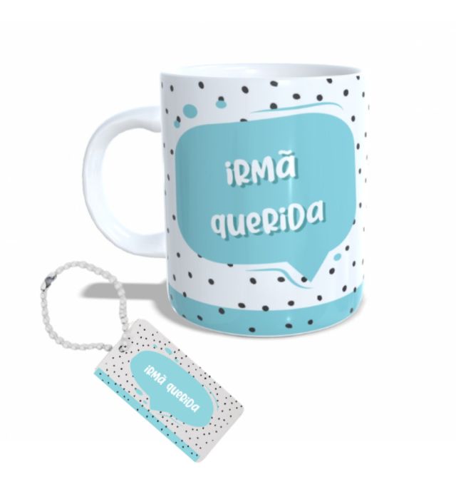 CANECA + CHAVEIRO IRMÃ